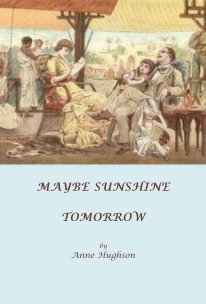 MAYBE SUNSHINE TOMORROW book cover