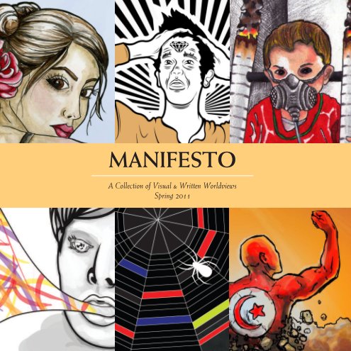 View Manifesto: A Collection of Visual & Written Worldviews by Guin Thompson
