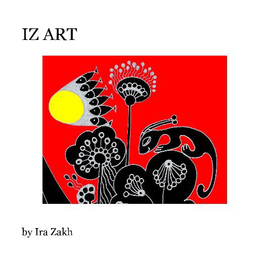 View IZ ART by Ira Zakh