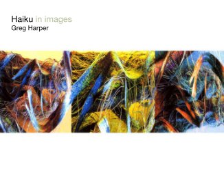 Haiku in images Greg Harper book cover