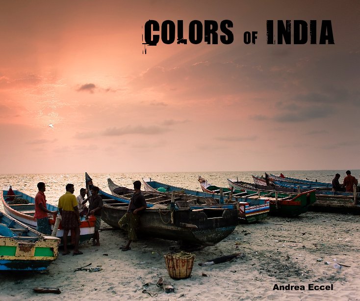 View Colors of India by Andrea Eccel