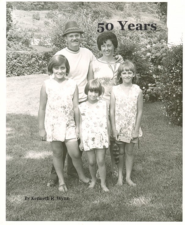 View 50 Years by Kenneth R. Wynn