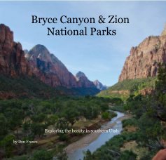 Bryce Canyon & Zion National Parks book cover