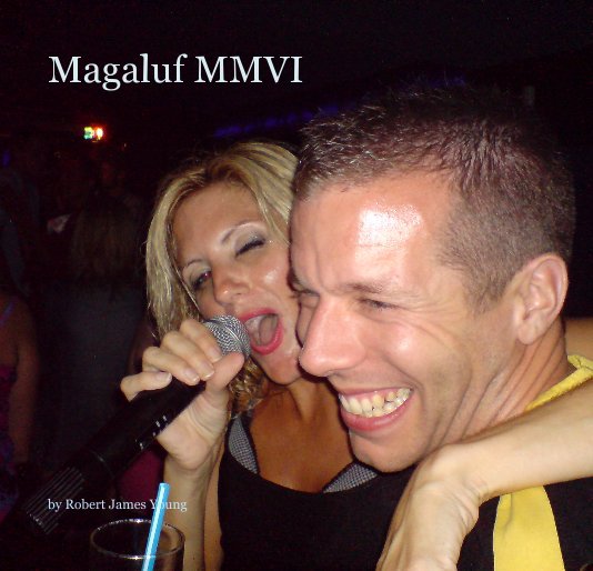 View Magaluf MMVI by Robert James Young