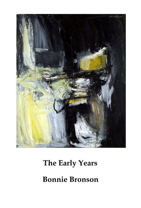 View The Early Years by Bonnie Bronson