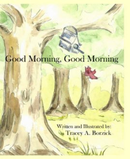 Good Morning, Good Morning book cover