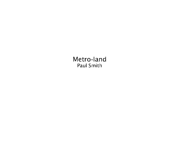 View Metro-land by Paul Smith