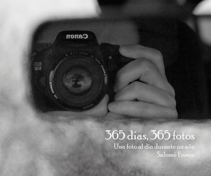 Bekijk 365 días, 365 fotos op Salomé Fresco