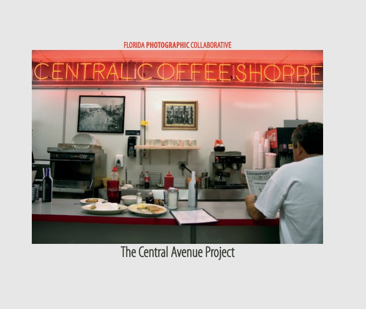 View The Central Avenue Project by Florida Photographic Collaborative