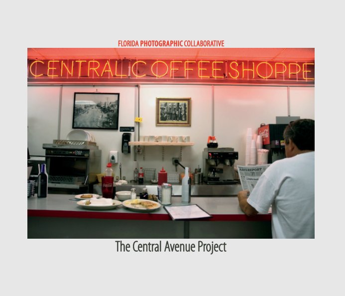 Ver The Central Avenue Project por Florida Photographic Collaborative