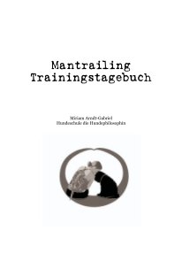 Mantrailing Trainingstagebuch book cover
