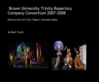 Brown University Trinity Repertory Company Consortium 2007-2008 book cover