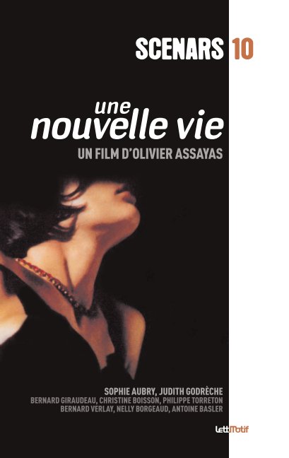 View Une Nouvelle vie by Olivier Assayas