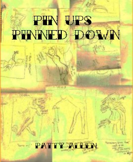 Pin Ups Pinned Down Patty Allen book cover