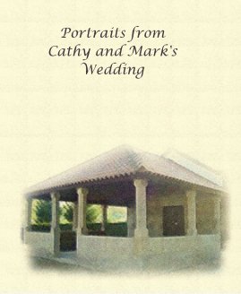 Portraits from Cathy and Mark's Wedding book cover