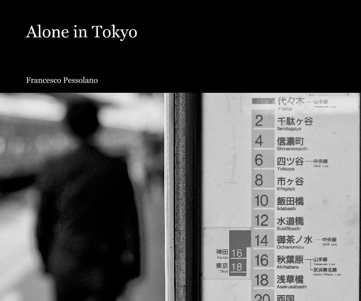 View Alone in Tokyo by Francesco Pessolano