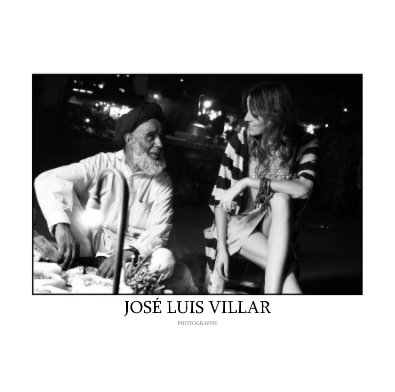 JOSÉ LUIS VILLAR PHOTOGRAPHY book cover