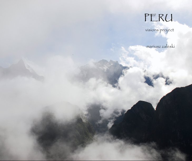 View PERU by mariusz zaleski
