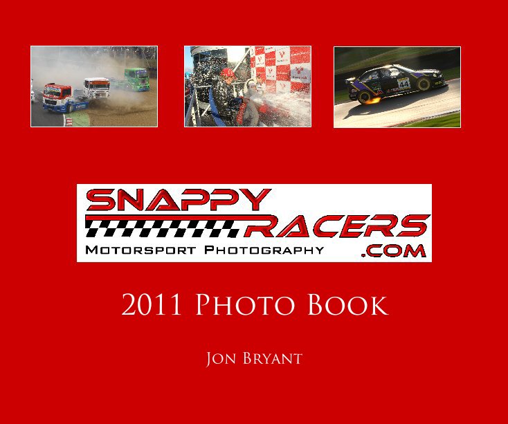 View 2011 SnappyRacers.com Photo Book by SnappyJon