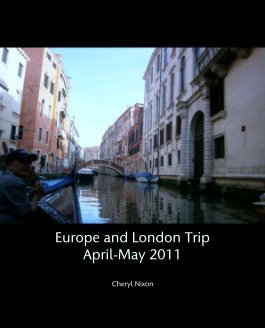 Europe and London Trip 
April-May 2011 book cover