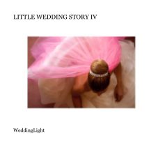 LITTLE WEDDING STORY IV book cover