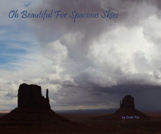 Oh Beautiful For Spacious Skies by Linda Fox book cover