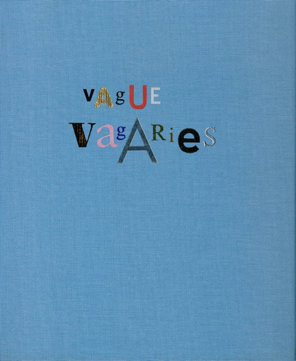View Vague Vagaries by Mike Fleming