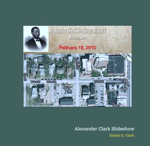 Ver Alexander Clark Slideshow por Daniel G. Clark