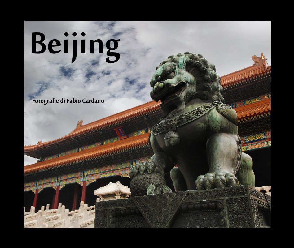 Visualizza Beijing di Fabio Cardano