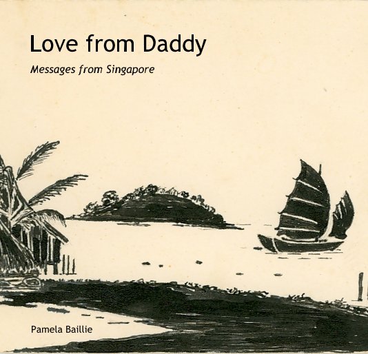 Ver Love from Daddy por Pamela Baillie