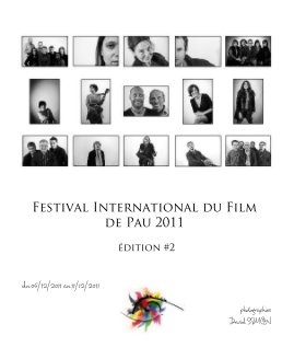 Festival International du Film de Pau 2011 édition #2 book cover