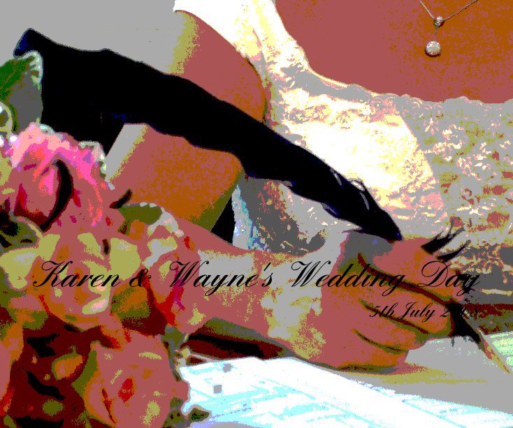 Ver Karen & Wayne's Wedding Day 5th July 2008 por Bill Tompkins