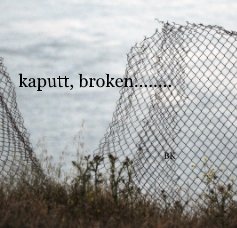 kaputt, broken........ book cover