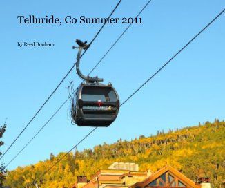 Telluride, Co Summer 2011 book cover
