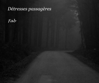 Détresses passagères book cover