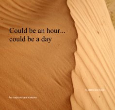 Could be an hour... could be a day book cover