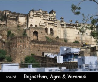 Rajasthan, Agra & Varanasi book cover