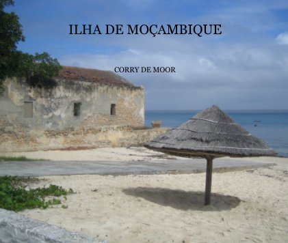 ILHA DE MOÃAMBIQUE book cover
