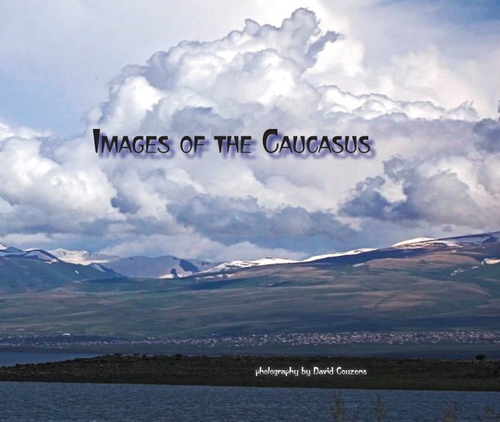 View Images of the Caucasus by DA Couzens