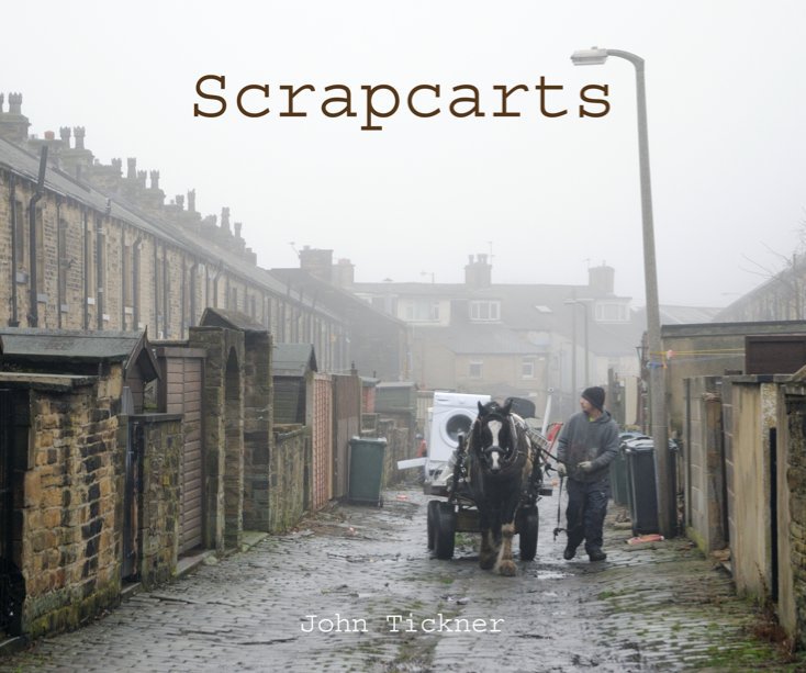 View Scrapcarts by John Tickner