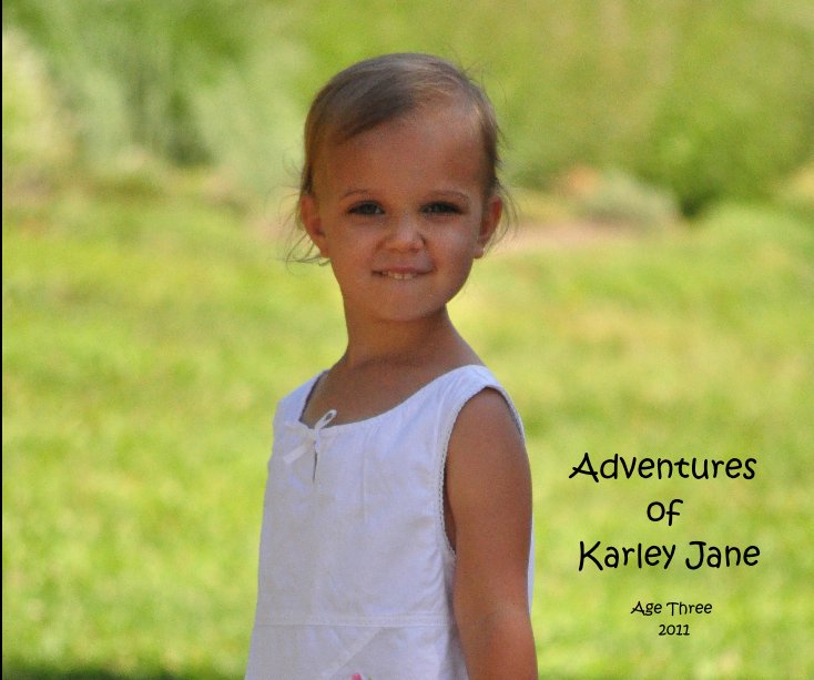 View Adventures of Karley Jane by tinafisher5