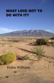 What Love Got To Do With? book cover