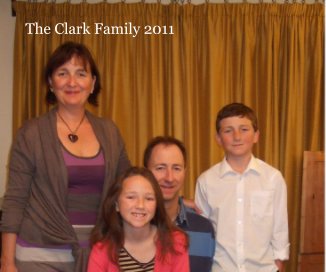 The Clark Family 2011 book cover