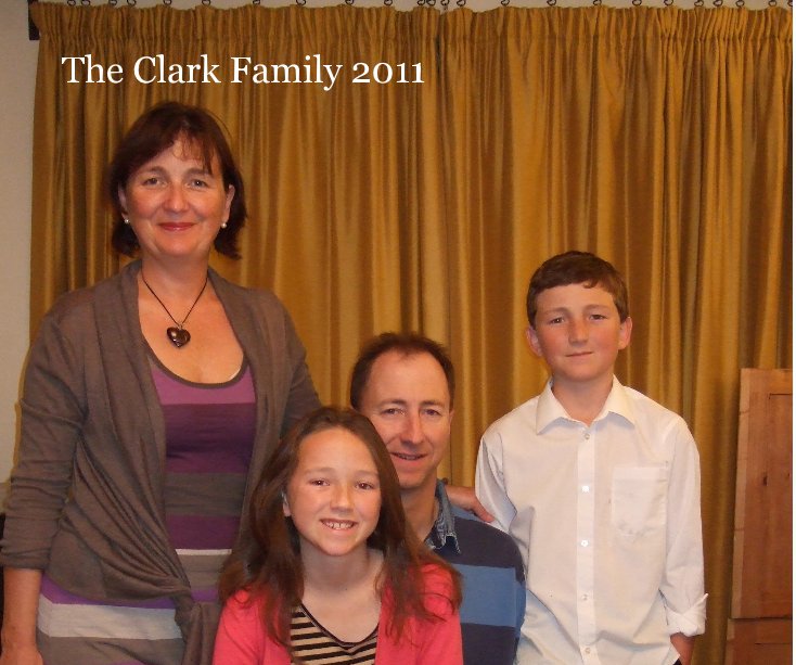 View The Clark Family 2011 by Don Clark