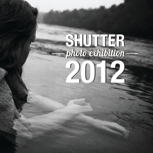 Ver SHUTTER 2012 por UNCC's Art of Light Photography Club