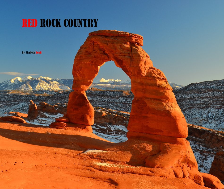 View RED ROCK COUNTRY by By: Shailesh Bokil