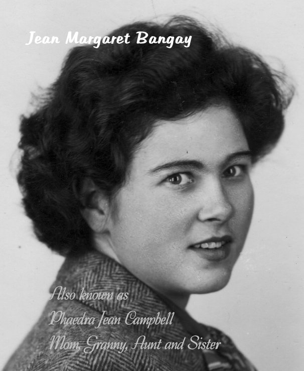View Jean Margaret Bangay by Alison Bly