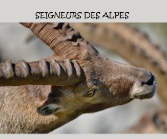 SEIGNEURS DES ALPES book cover