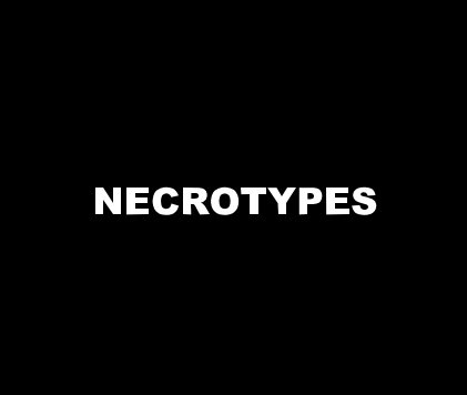 NECROTYPES book cover