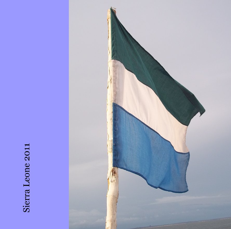 Sierra Leone 2011 nach Henrietta Hiemstra anzeigen